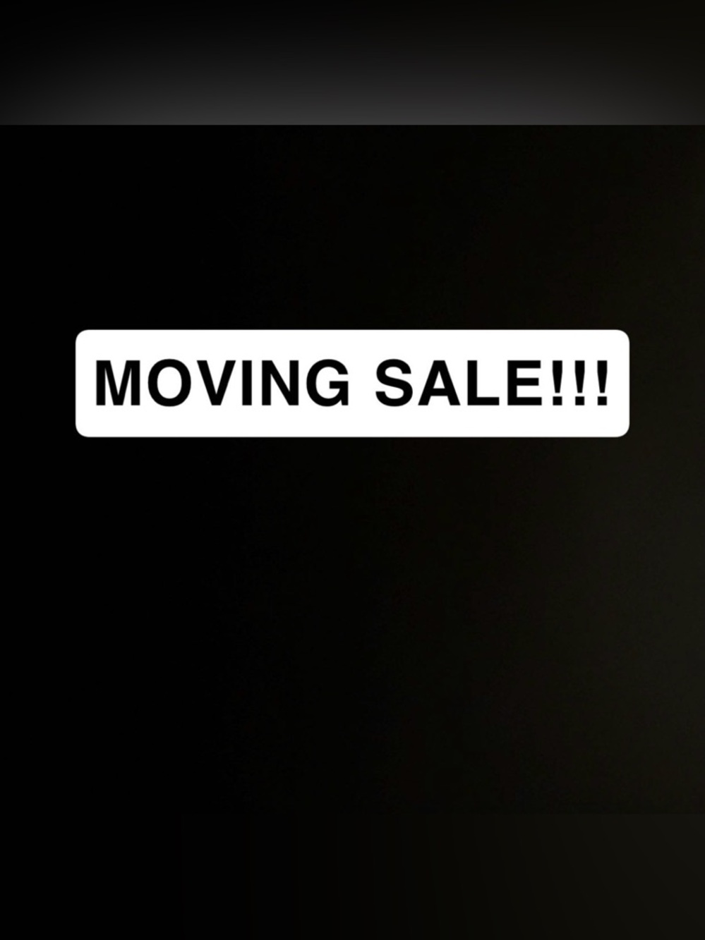 !MOVING SALE! Send OFFER